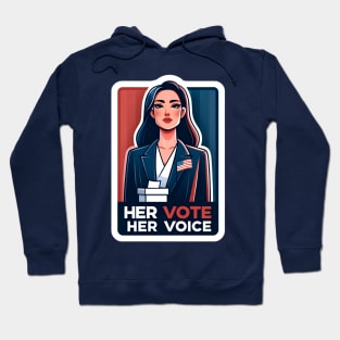 Her Vote, Her Voice - Business Leader Corporate Woman Election Hoodie